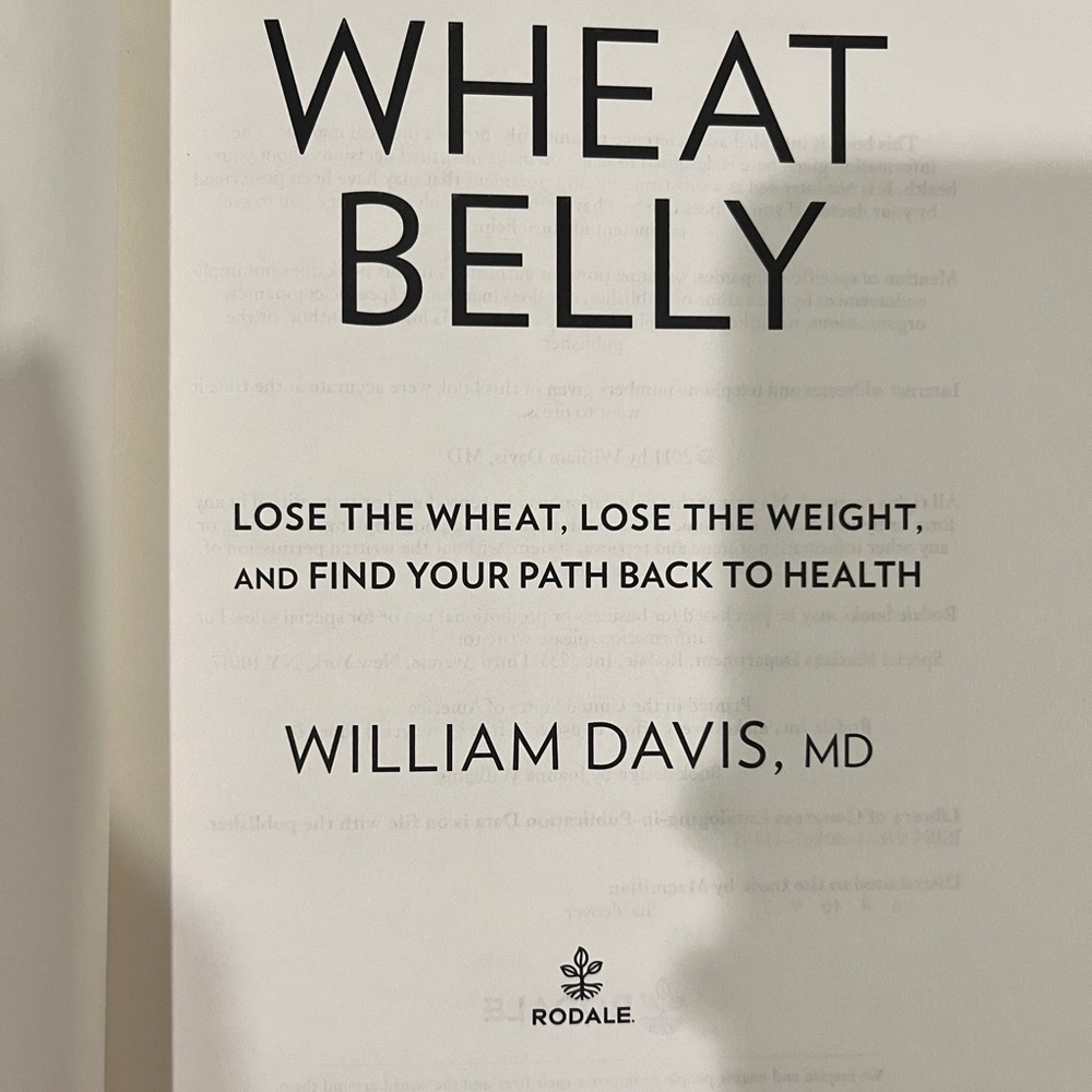 Wheat Belly by William Davis, MD